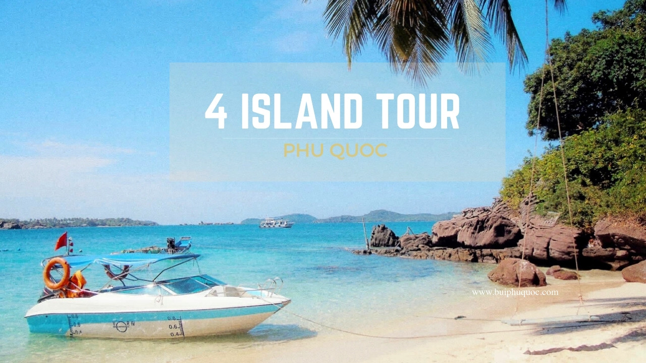 Đi Phú Quốc chơi gì? Top 10 tour Phú Quốc được yêu thích nhất