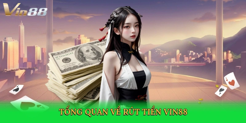 Rút Tiền Alvin88 &#8211; Giao Dịch Nhanh Chóng, An Toàn Tuyệt Đối