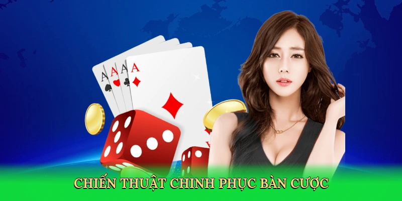 Chiến thuật chinh phục bàn cược