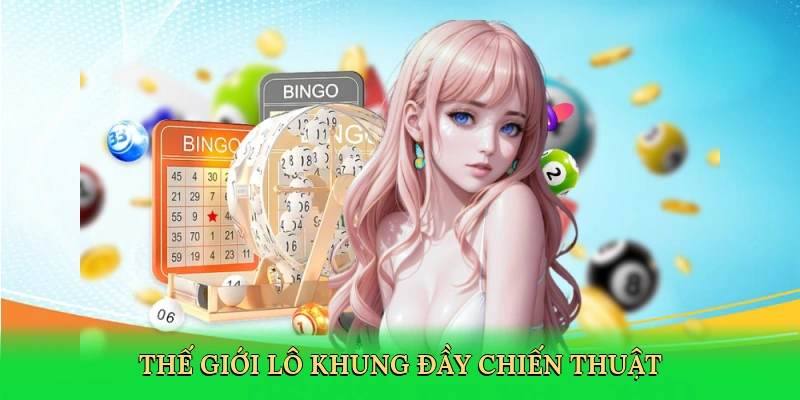 Lô Khung: Bí Quyết Thắng Lớn Cùng Red88